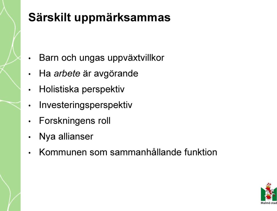 Holistiska perspektiv Investeringsperspektiv