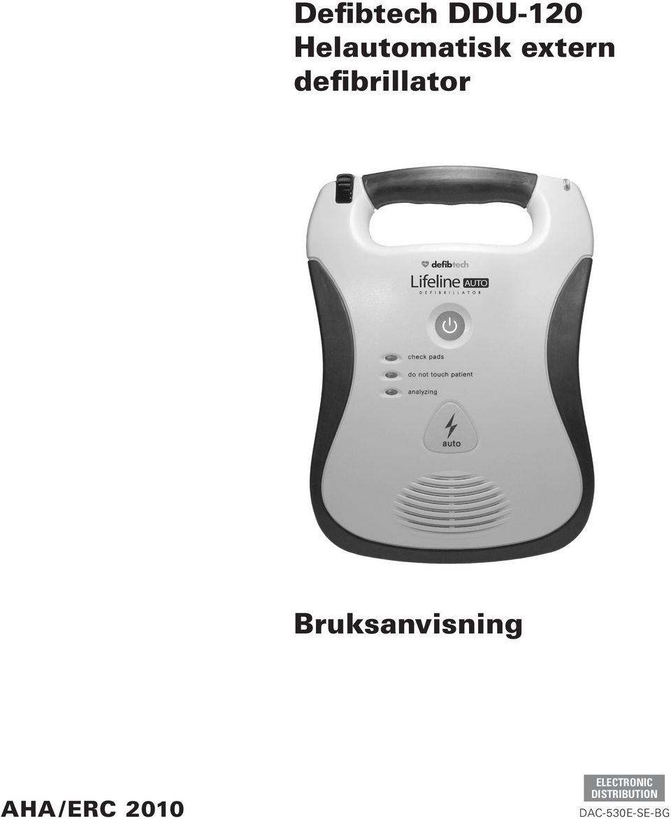 defibrillator Bruksanvisning