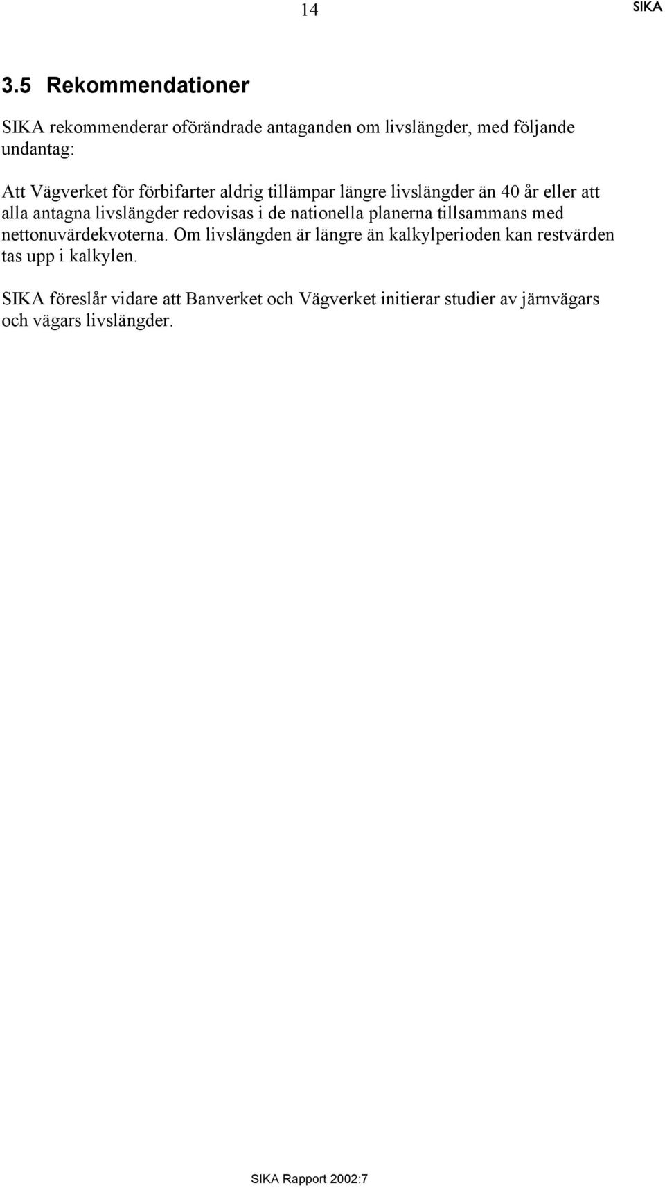 nationella planerna tillsammans med nettonuvärdekvoterna.