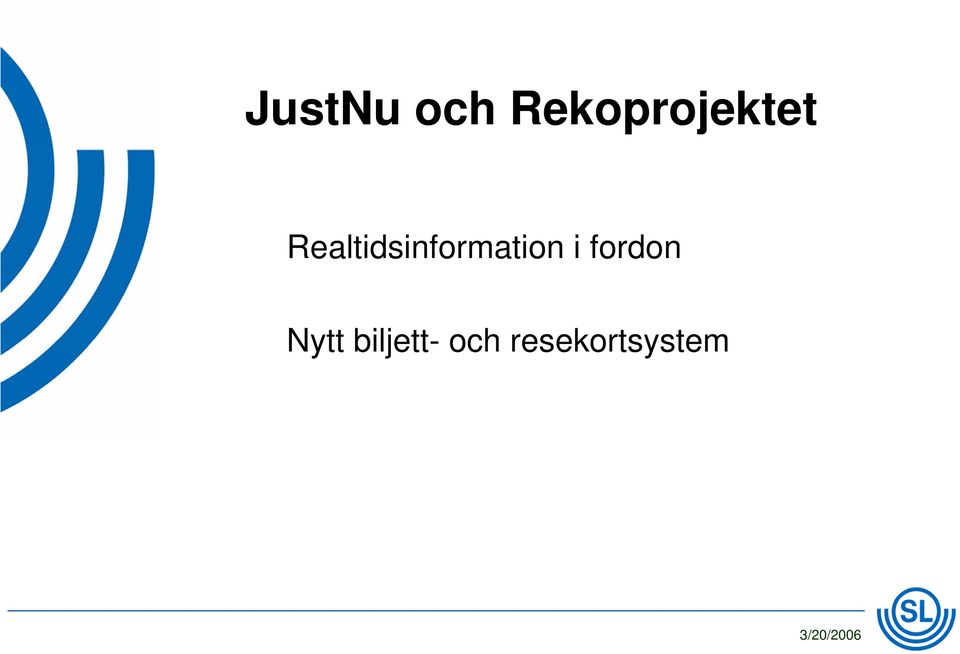 Realtidsinformation i