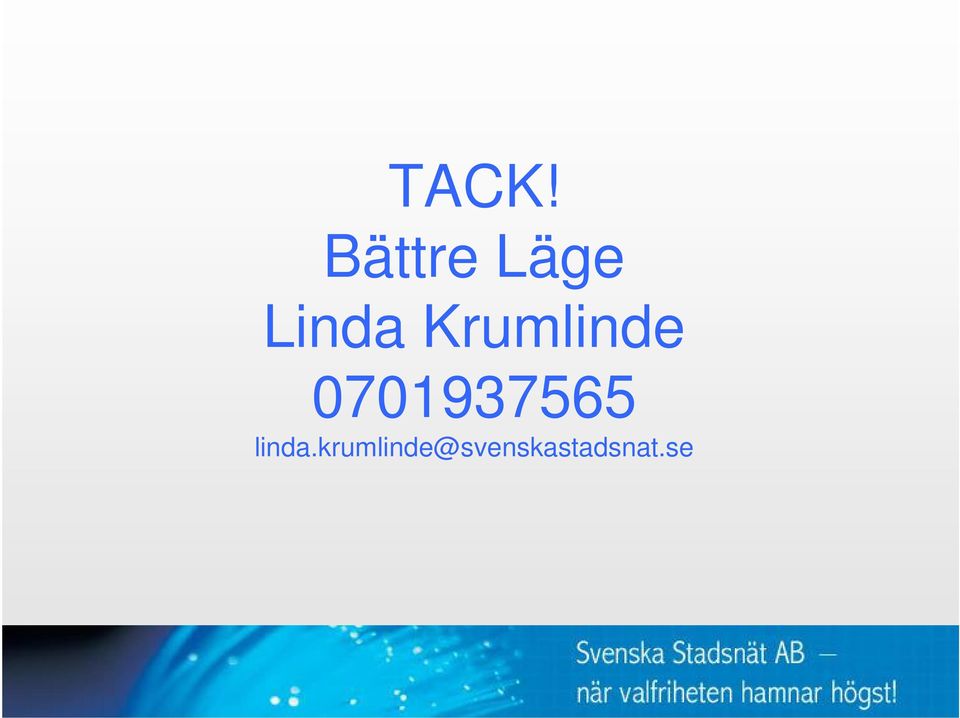 0701937565 linda.