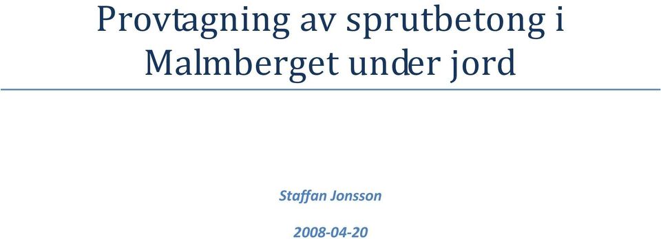Malmberget under