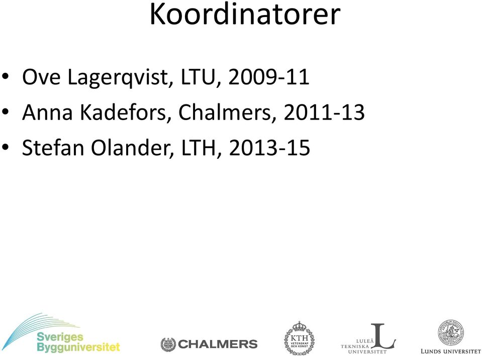Anna Kadefors, Chalmers,