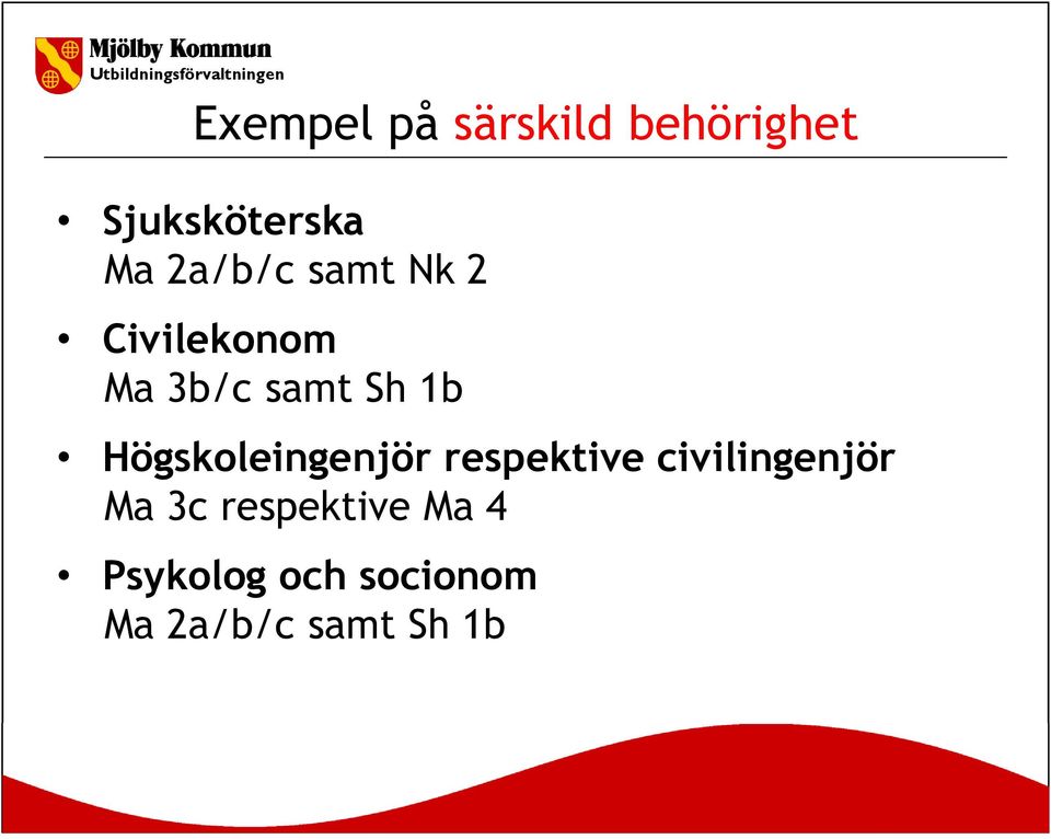 Högskoleingenjör respektive civilingenjör Ma 3c