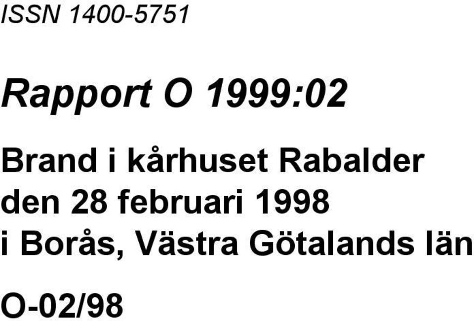 Rabalder den 28 februari 1998