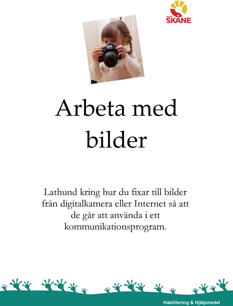 Internet så att de går att använda i ett