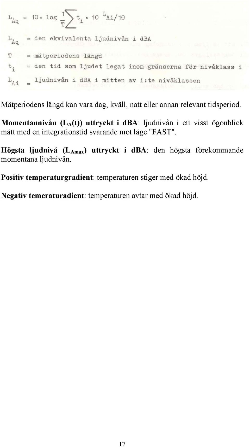 svarande mot läge "FAST".