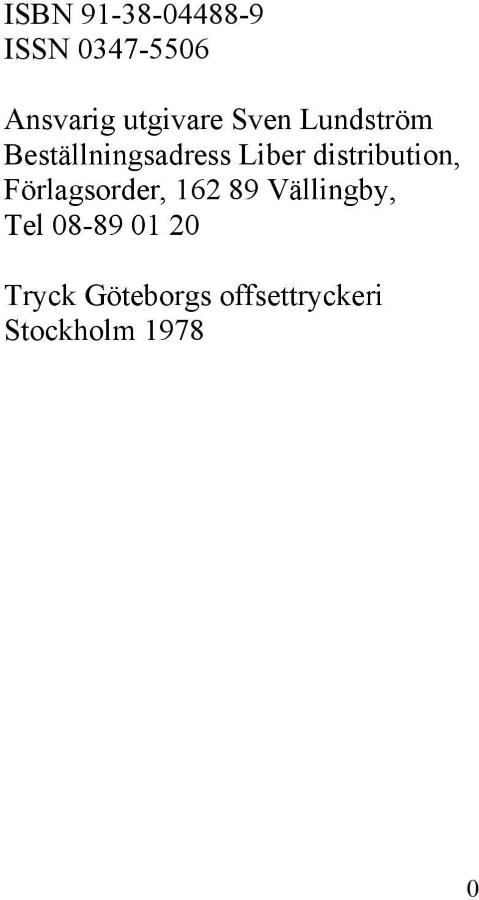 distribution, Förlagsorder, 162 89 Vällingby, Tel