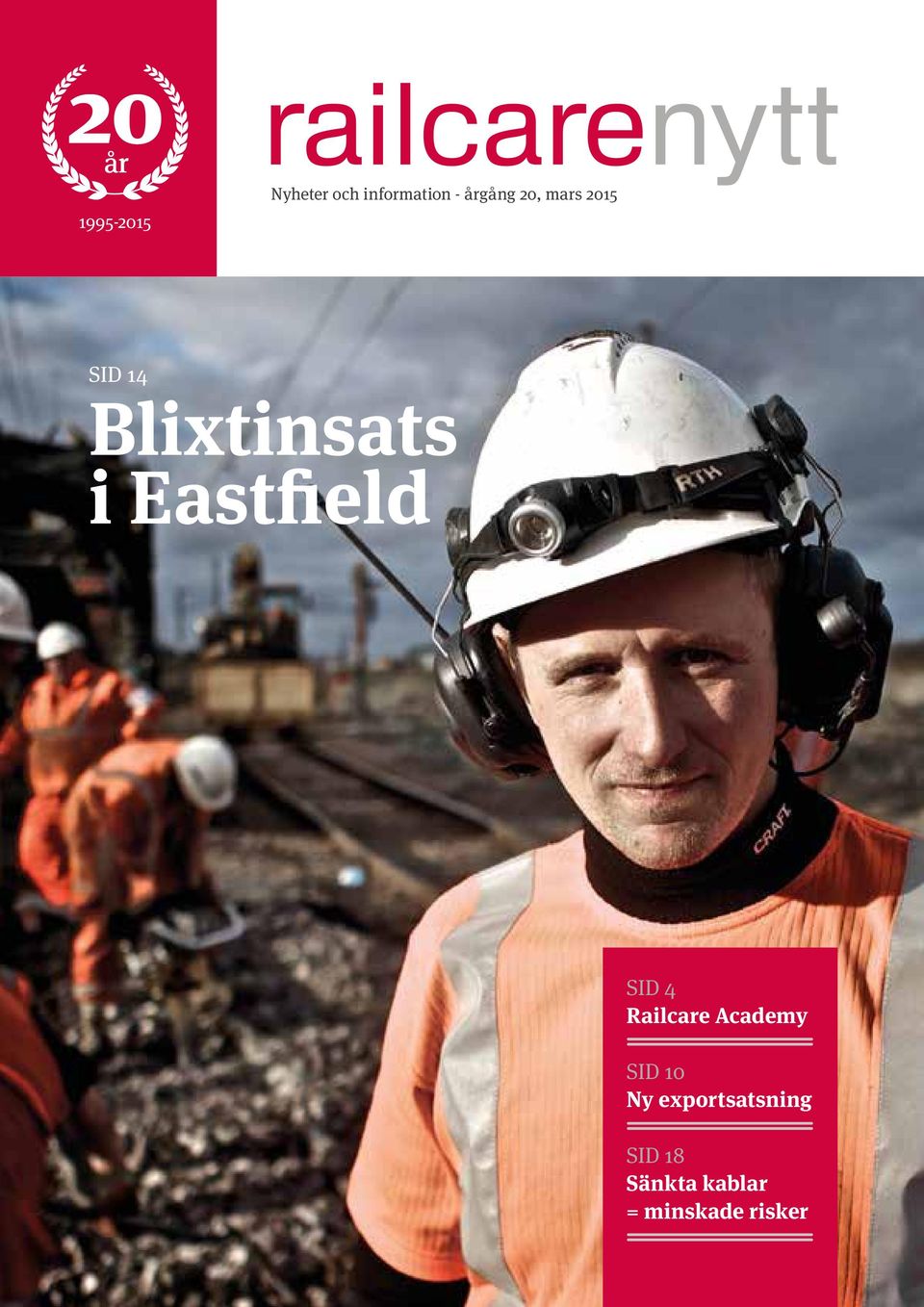 Eastfield SID 4 Railcare Academy SID 10 Ny