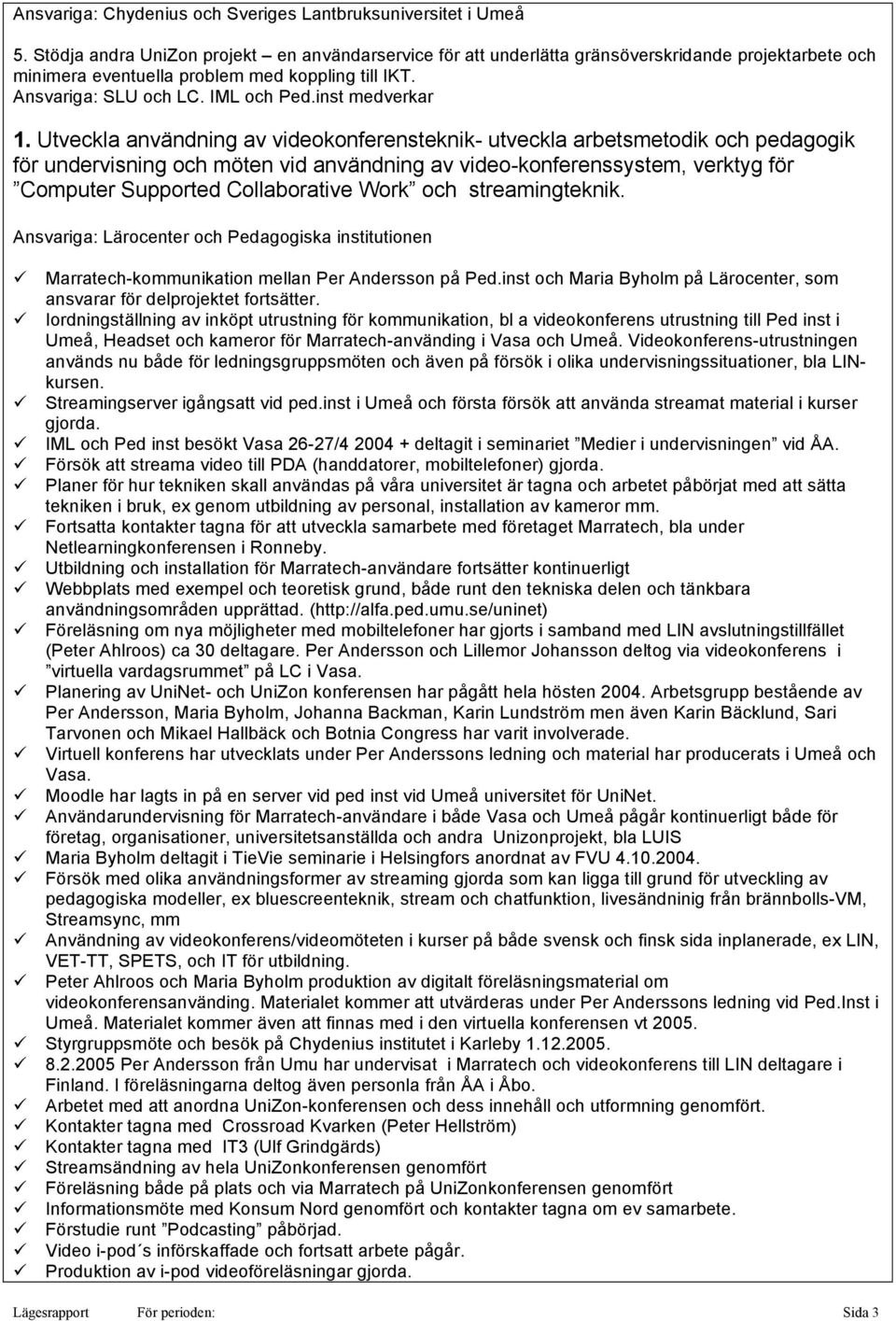 inst medverkar 1.