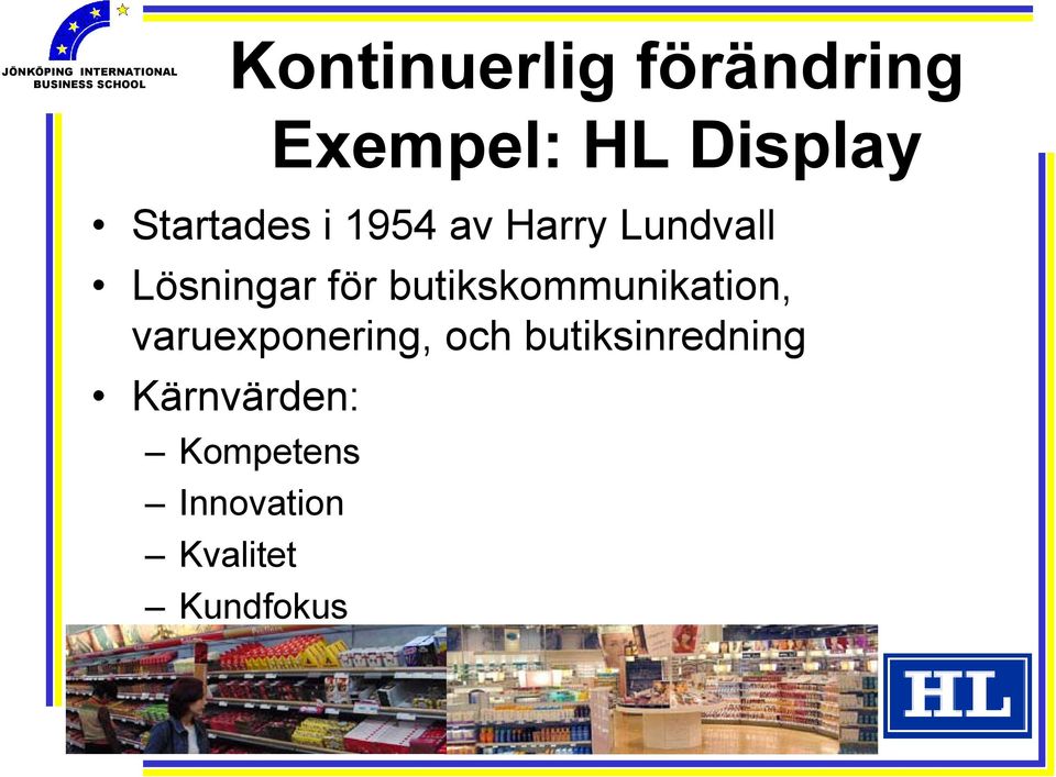 butikskommunikation, varuexponering, och