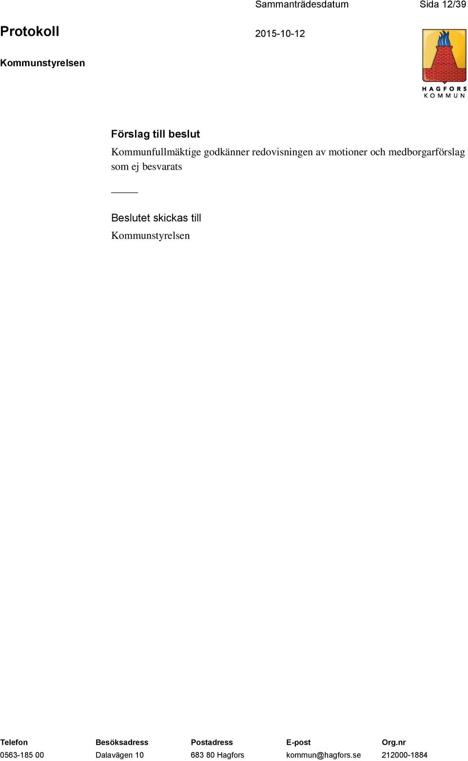 Kommunfullmäktige godkänner