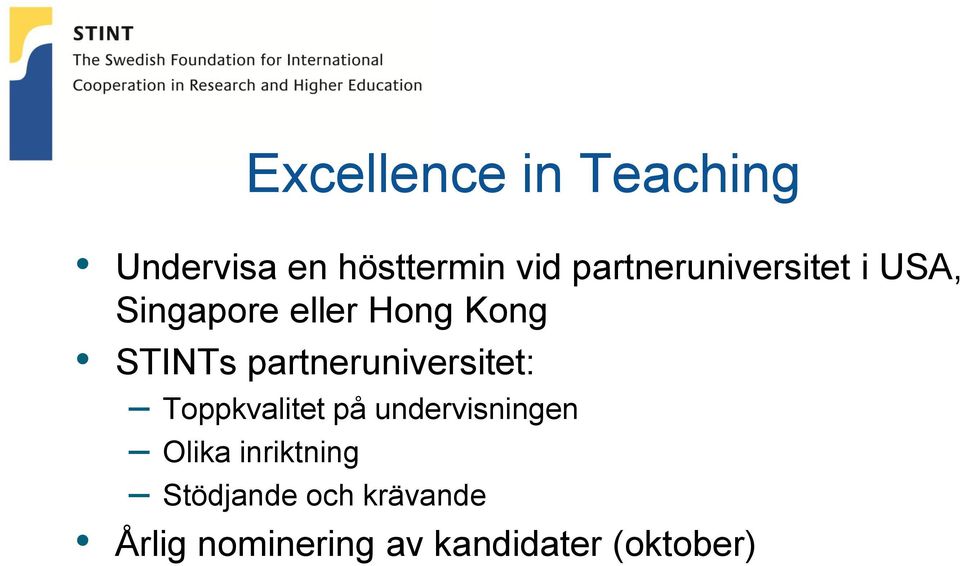 partneruniversitet: Toppkvalitet på undervisningen Olika