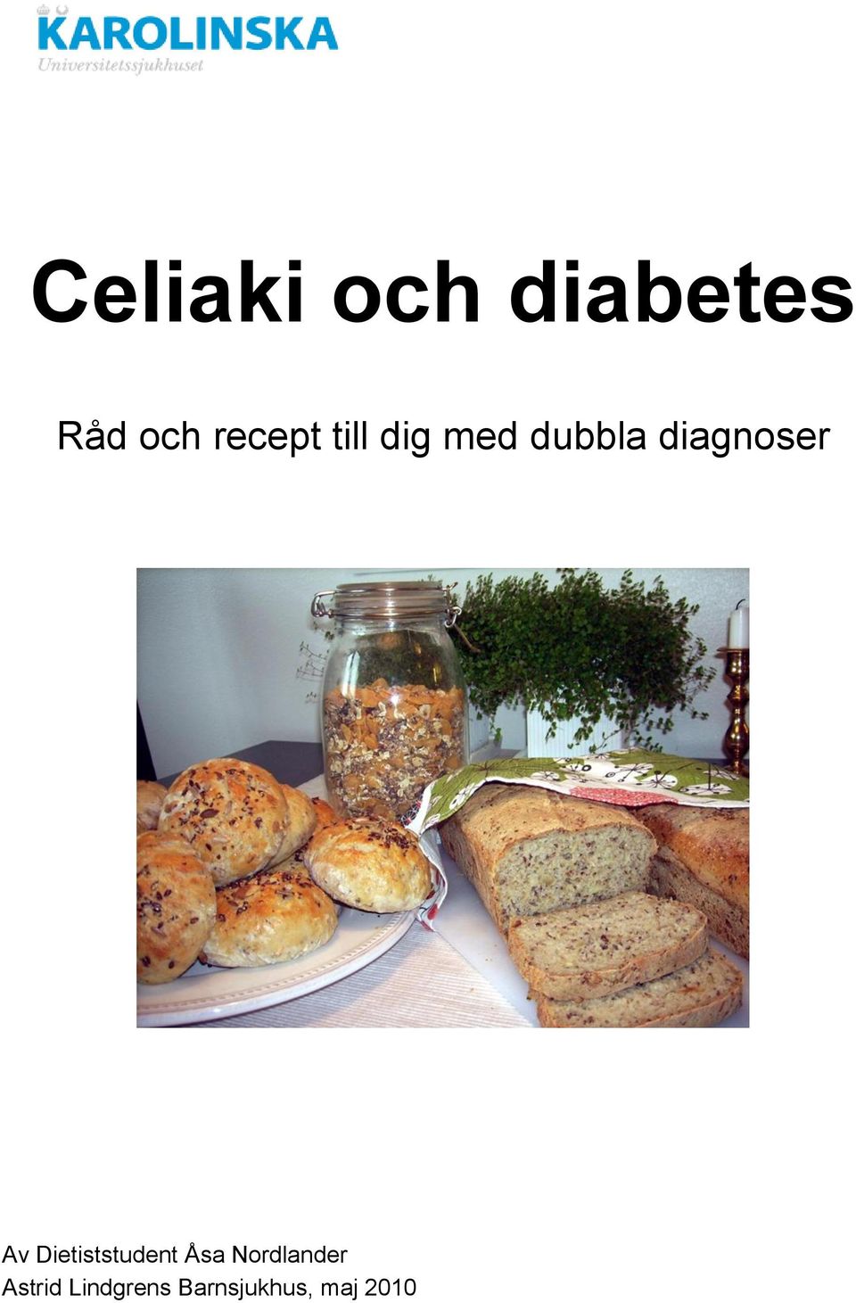 diagnoser Av Dietiststudent Åsa