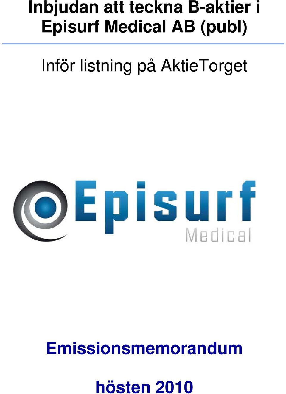 Inför listning på AktieTorget