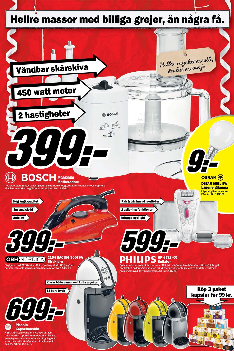 Nr: 1137611 DSTAR MIGL 5W Lågenergilampa g Lågenergi lampa sockel E14. Art.