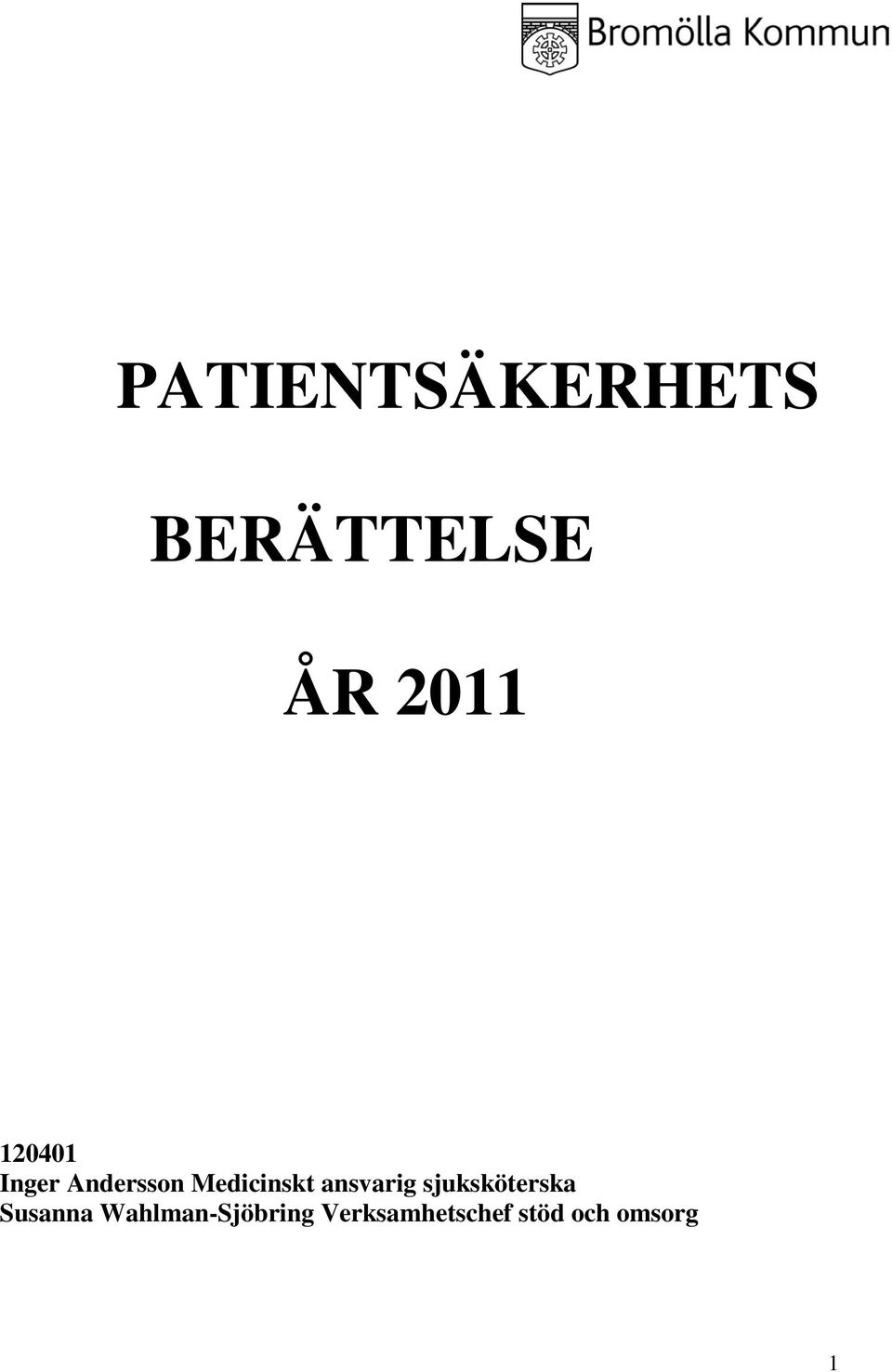 ansvarig sjuksköterska Susanna