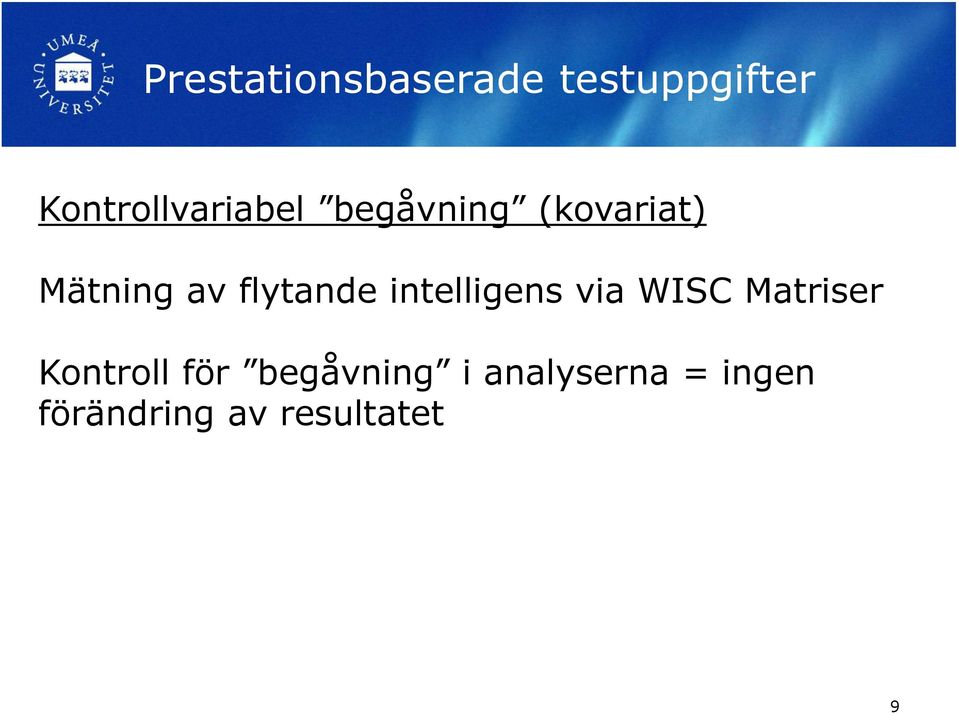 av flytande intelligens via WISC Matriser