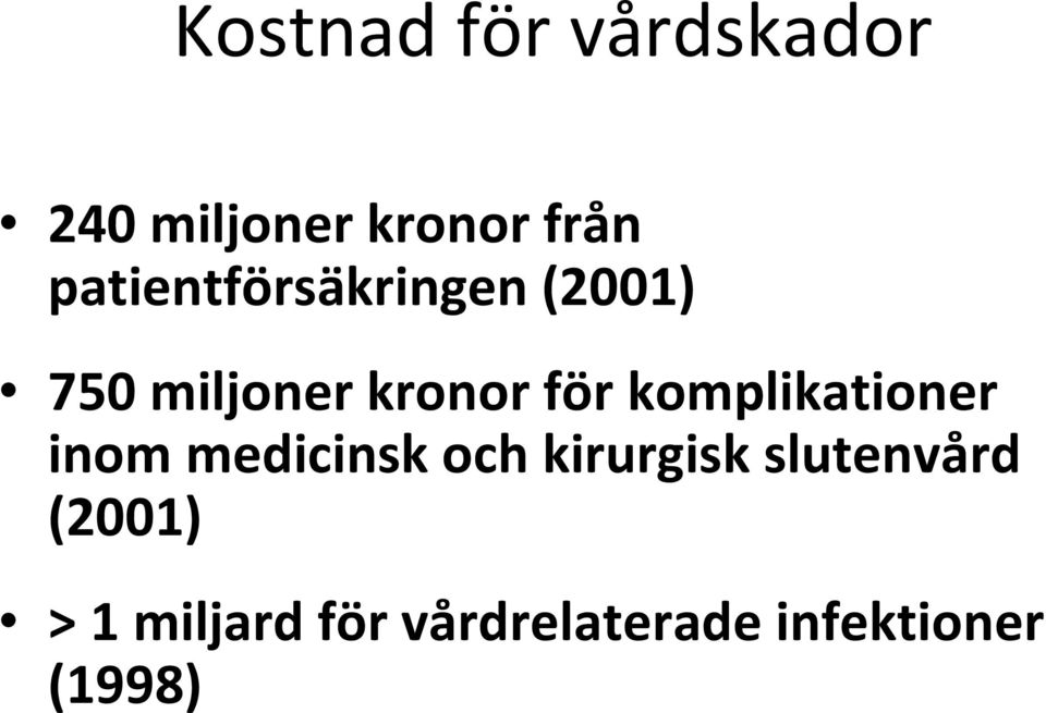 komplikationer inom medicinsk och kirurgisk