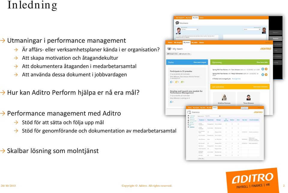 jobbvardagen Hur kan Aditro Perform hjälpa er nå era mål?