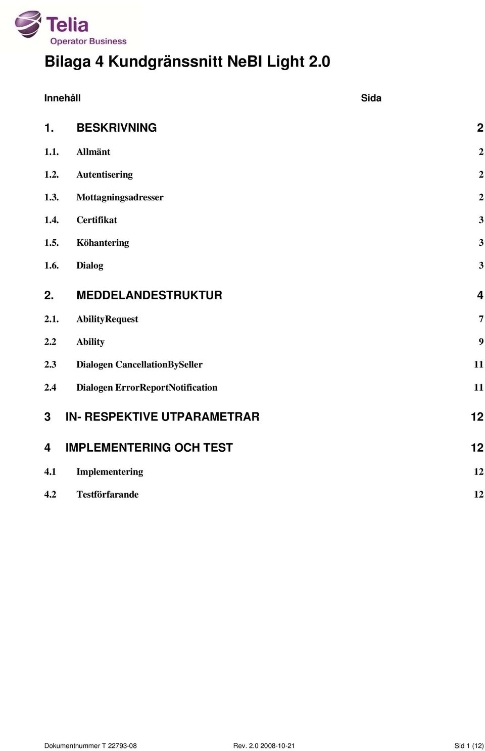 2 Ability 9 2.3 Dialogen CancellationBySeller 2.