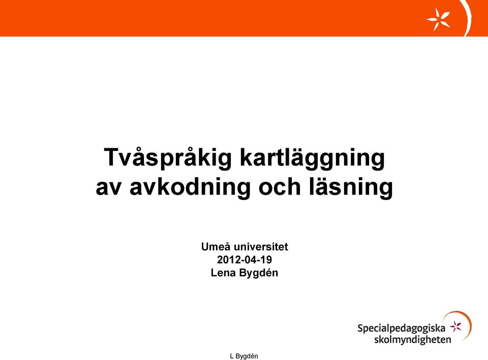 avkodning och läsning