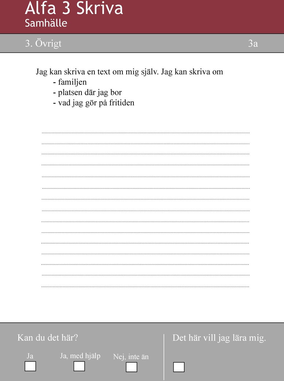 mig själv.