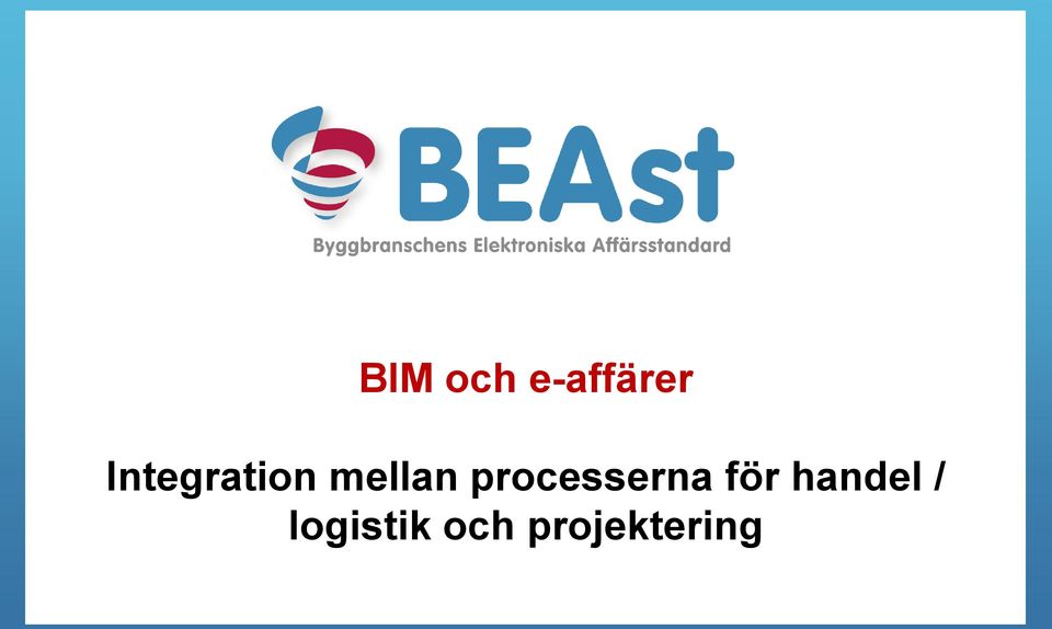 processerna för