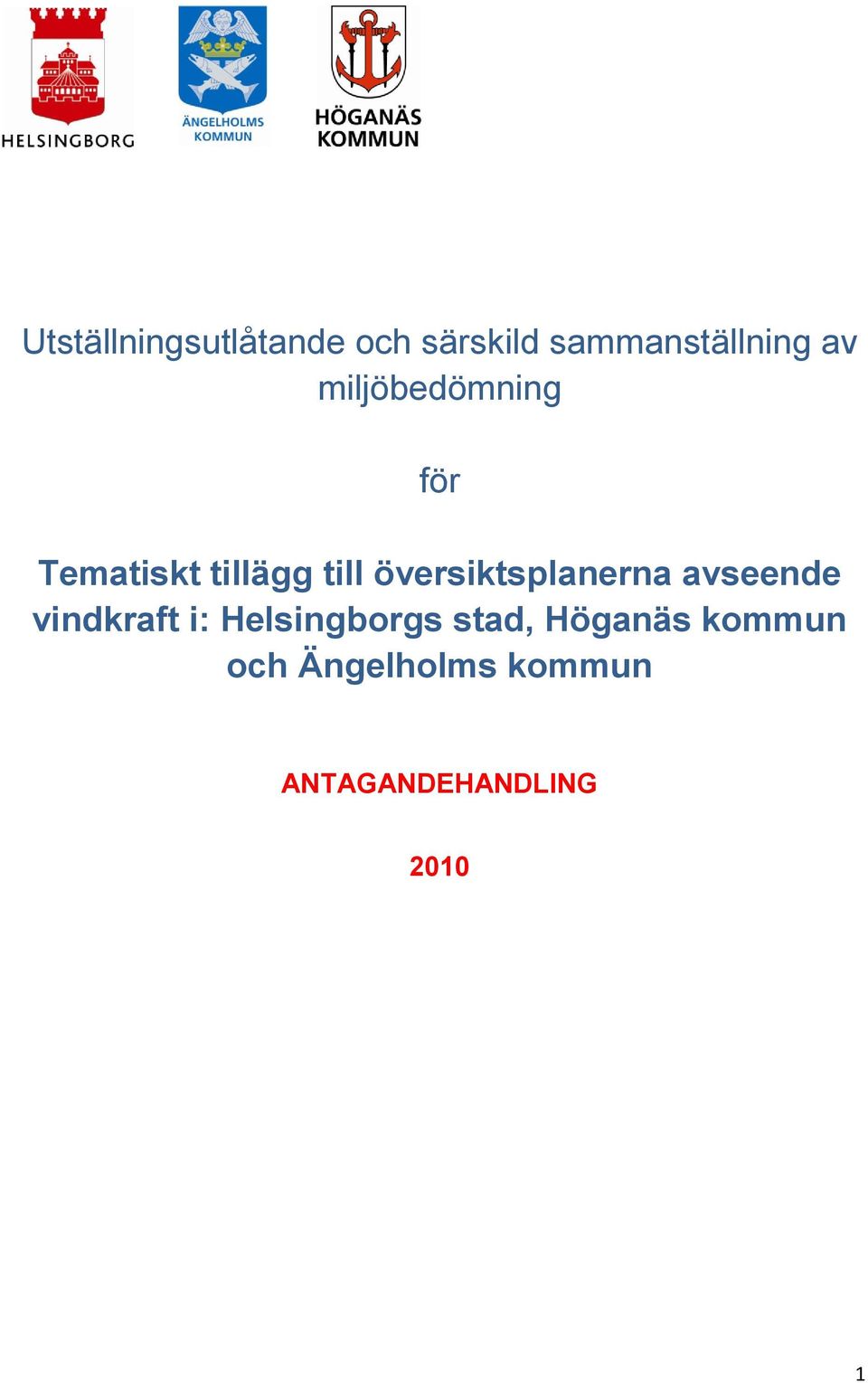 översiktsplanerna avseende vindkraft i: Helsingborgs