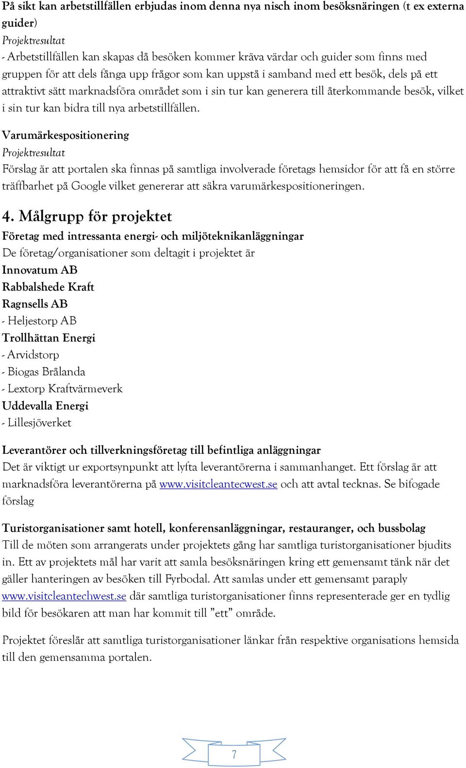 nya arbetstillfällen.