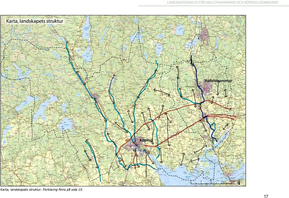 LANDSKAPSANALYS FÖR HALLSTAHAMMARS OCH KÖPINGS KOMMUNER Karta, landskapets struktur Hallstahammar kommungräns siktlinje/riktningar gräns/vattendrag stråk/vattendrag barriär/stråk, väg/jä