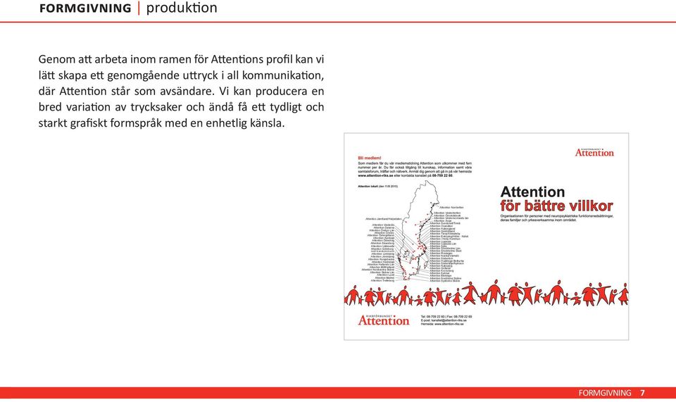 Attention Norrbotten Attention Jämtland/Härjedalen Attention Västerås Attention Dalarna Attention Örebro Län Attention Örebro Attention Östergötland Attention Karlstad Attention Ödeshög Attention