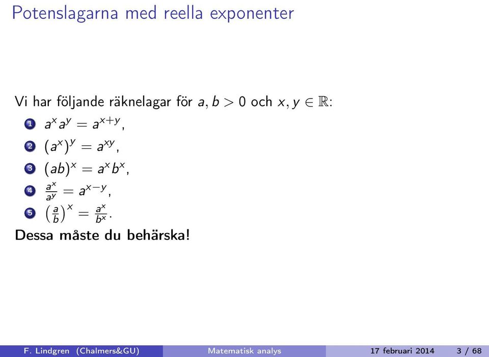 x b x, 4 a x a = a x y, ( y 5 a ) x b = a x b.