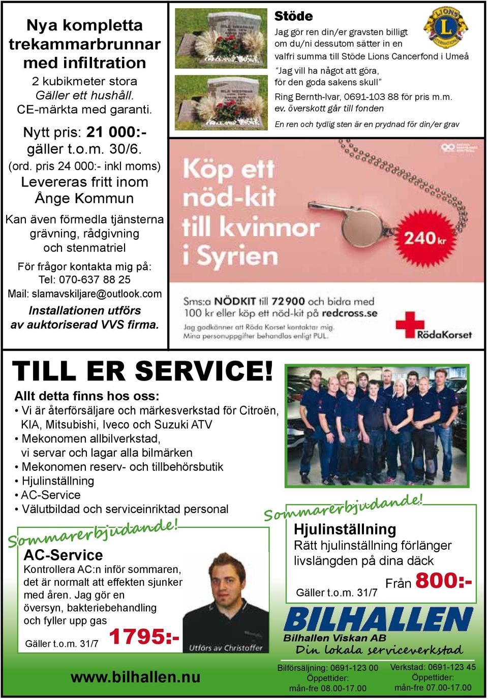 com Installationen utförs av auktoriserad VVS firma.