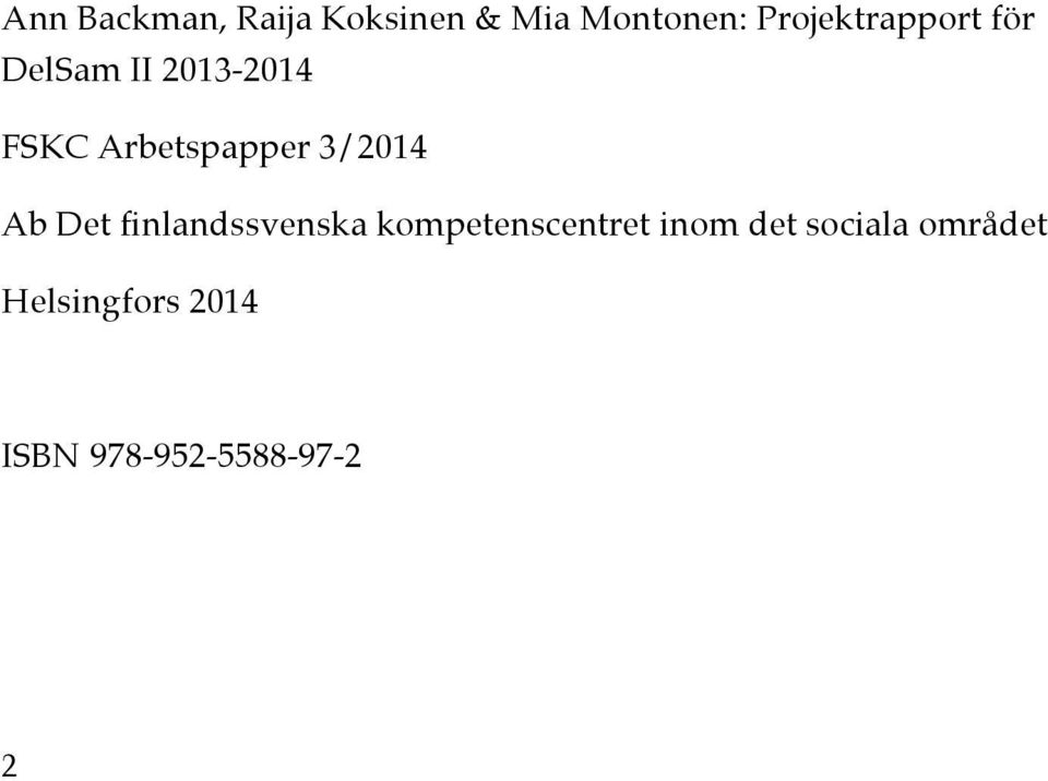 Arbetspapper 3/2014 Ab Det finlandssvenska