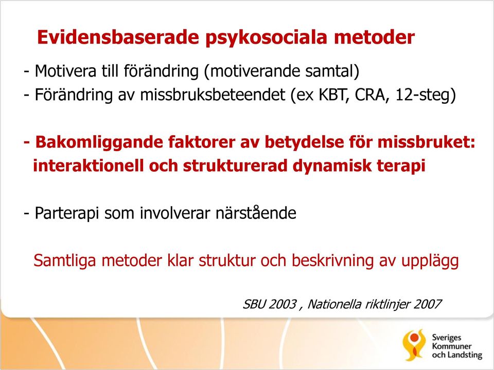 för missbruket: interaktionell och strukturerad dynamisk terapi - Parterapi som involverar