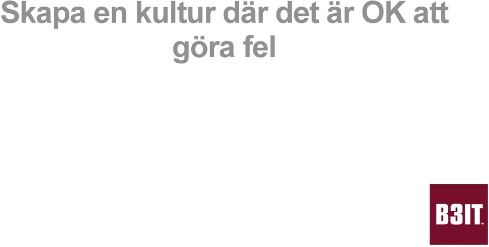 det är OK