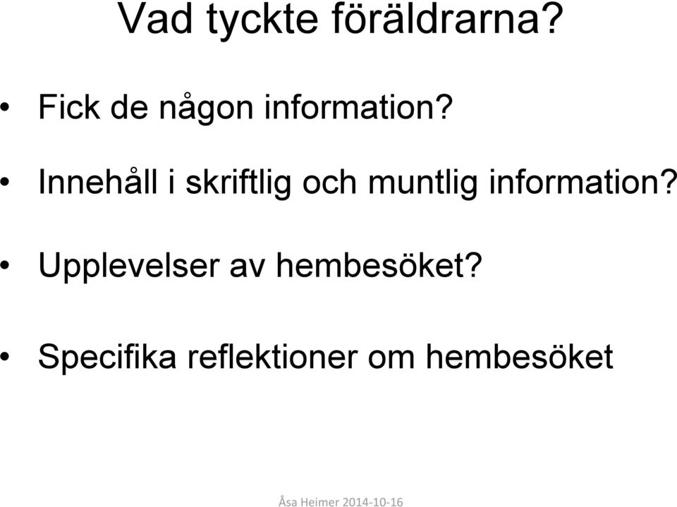 Innehåll i skriftlig och muntlig