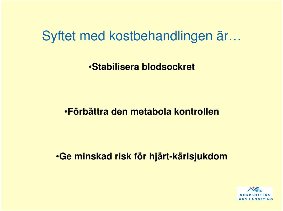 Förbättra den metabola