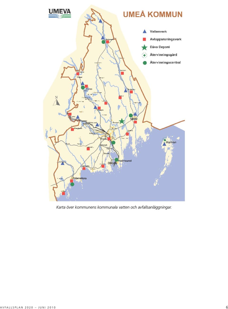 avfallsanläggningar.