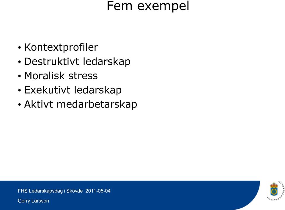 Destruktivt ledarskap