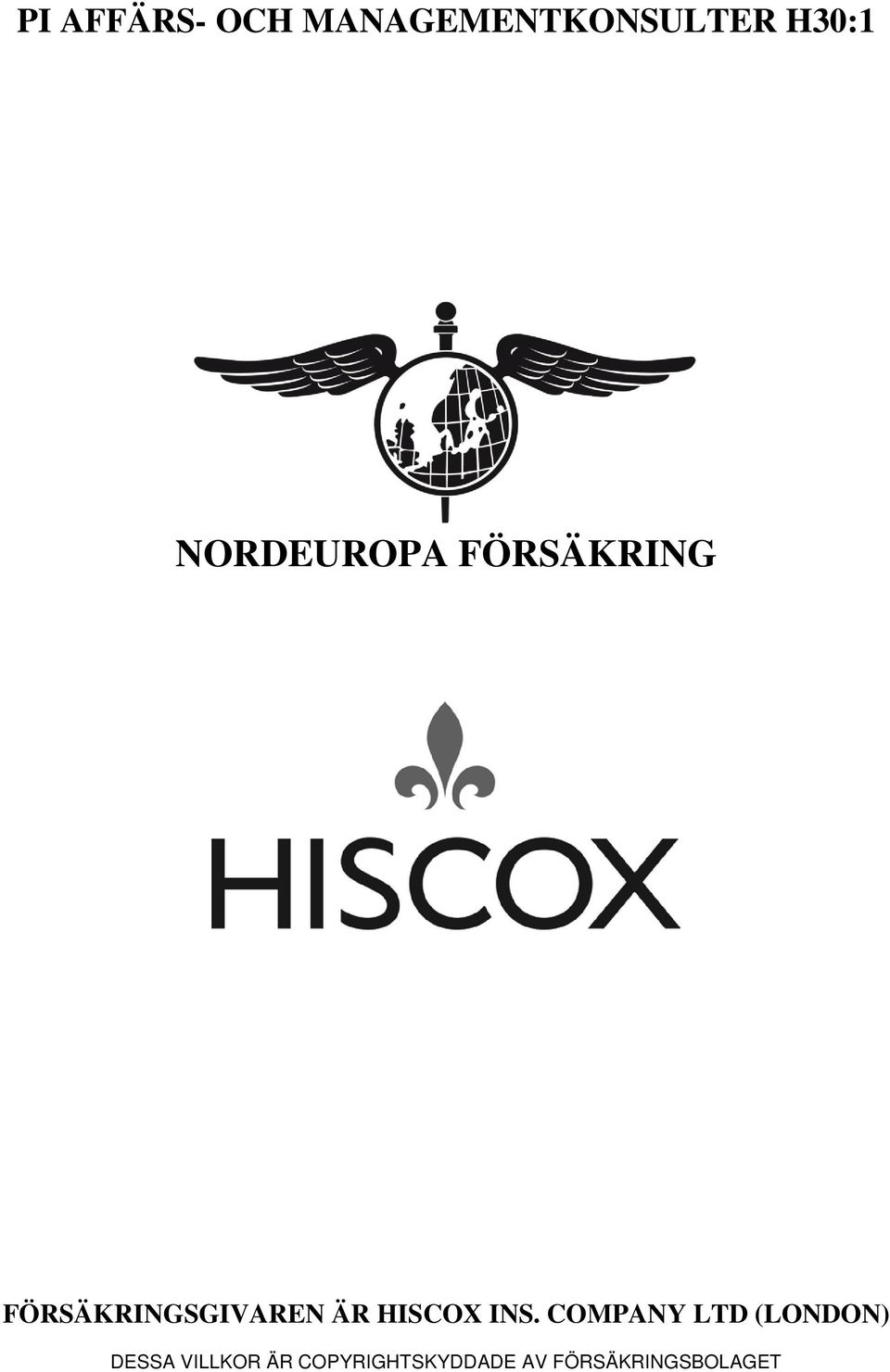 HISCOX INS.
