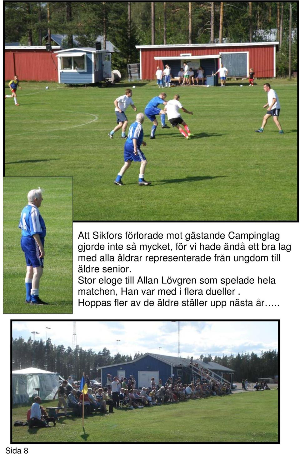 ungdom till äldre senior.