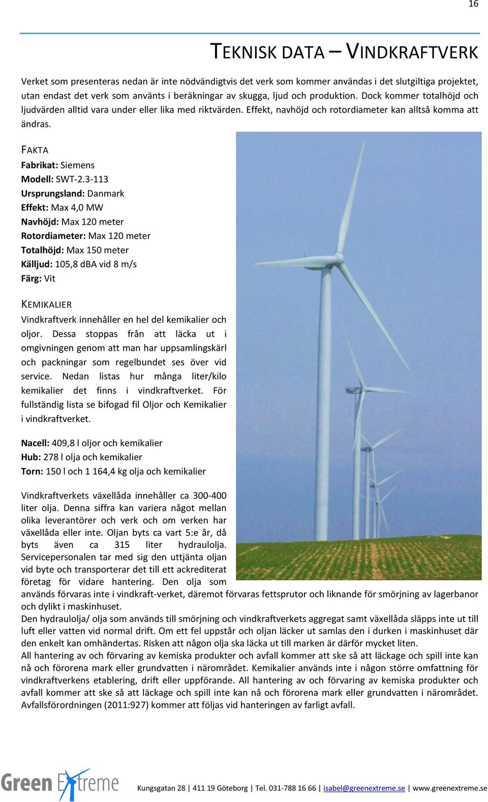 FAKTA Fabrikat: Siemens Modell: SWT-2.