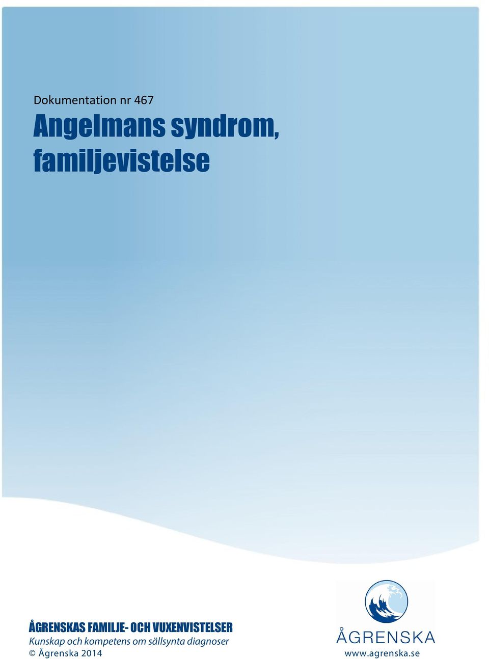 VUXENVISTELSER Kunskap och kompetens om