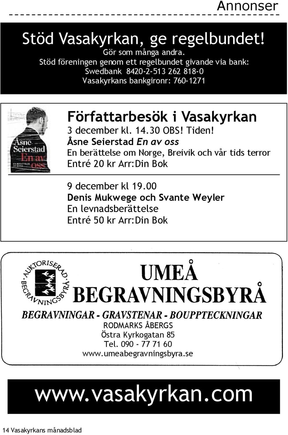 Vasakyrkan 3 december kl. 14.30 OBS! Tiden!