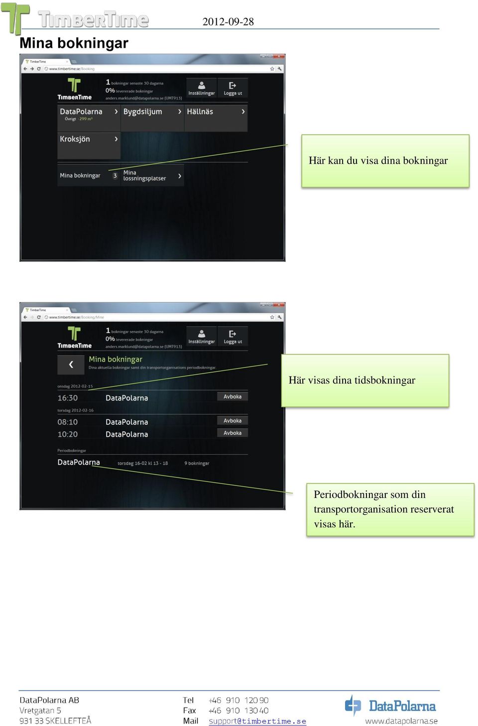 tidsbokningar Periodbokningar som din