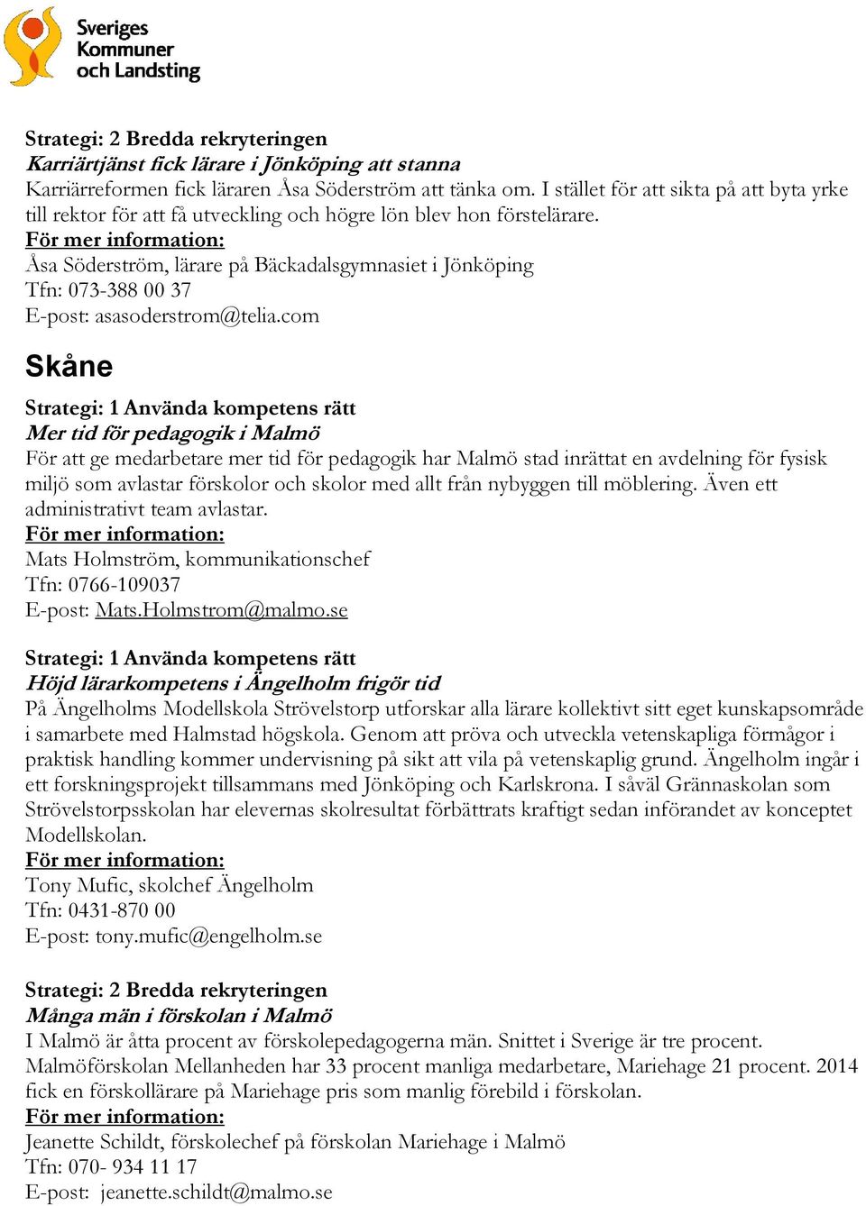 Exempel på hur kommuner möter rekryteringsutmaningarna i skola och  förskola. Blekinge. Halland. Jönköping - PDF Free Download