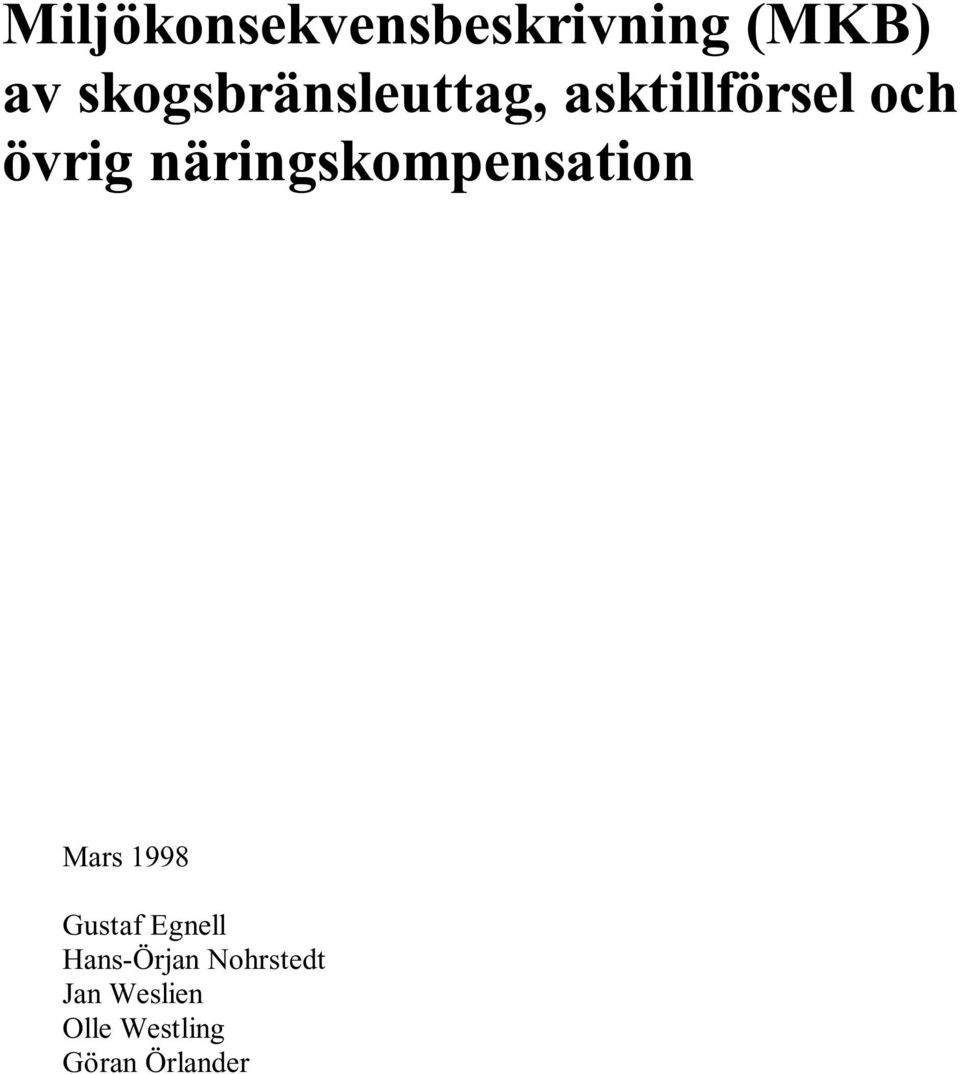 näringskompensation Mars 1998 Gustaf Egnell