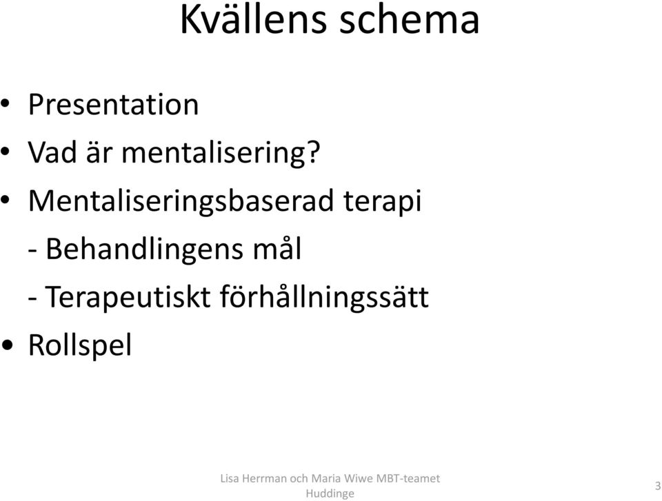 Mentaliseringsbaserad terapi -